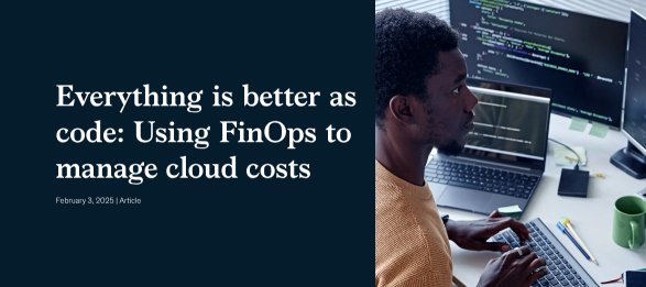 Cloud spend can quickly outpace business growth when financial governance isn't built into operations. This article explores how applying FinOps principles 