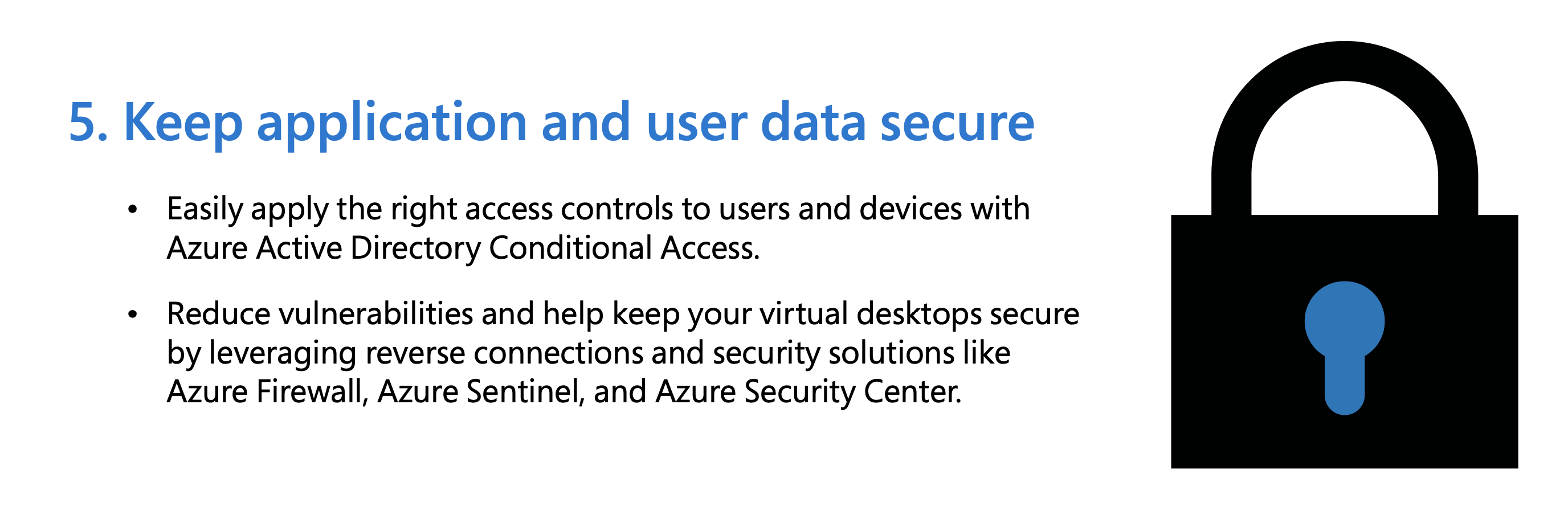 Keep application and user data secure